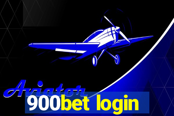 900bet login